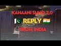 KAHAANI SUNO 2 0 REPLY FROM INDIA FULL VERSION KAIFI KHALIL SWATI MISHRA