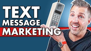 Text Message Marketing Strategies (SMS Marketing Tips)