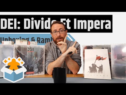 D.E.I.: Divide et Impera Unboxing & Rambling - Area Control On Multiple Levels