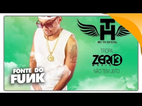 MC TH - Palinha das Melhores (Zero13 Music) Lançamento Oficial 2015