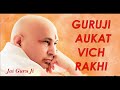 Aukat Vich Rakhi Song | Guruji Bhajan | Praveen Mudgal | Sandeep Sehgal Ji | Guru Ji Bade Mandir