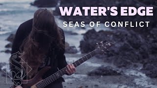 SEAS OF CONFLICT - WATER'S EDGE (video)