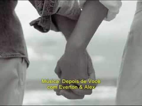 Depois De Você - Everton e Alex