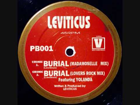 Leviticus - Burial (Madamoselle Mix)