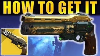 Destiny 2: How to Get The LAST WORD Exotic Hand Cannon!