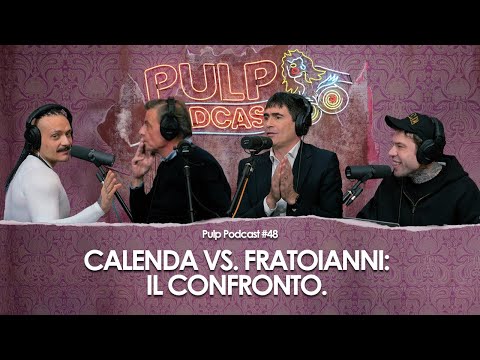 Calenda VS. Fratoianni: il CONFRONTO. | Pulp Podcast #48