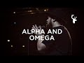 Alpha And Omega