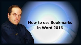 How to use Bookmarks in Word 2016