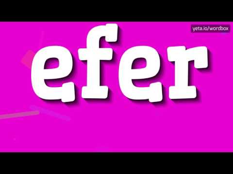EFER - HOW TO PRONOUNCE EFER?