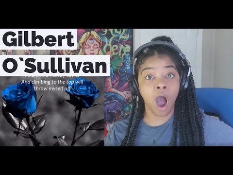 Gilbert O`Sullivan - Alone Again Naturally  Lyrics REACTION!!