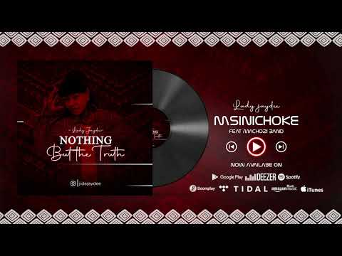 Lady Jaydee - Msichoke (Official Audio)