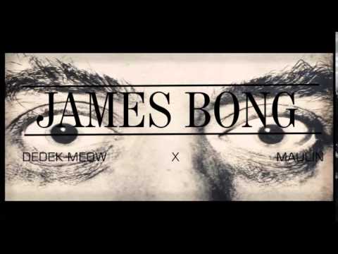MAULIN x DĚDĚK MEOW - JAMES BONG
