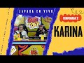 KARINA Zapada EN VIVO En UN POCO DE RUIDO
