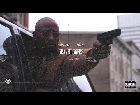Skrapz feat. Snap Capone - Gravediggers (Remix)