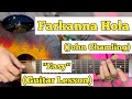 Farkanna Hola - John Chamling | Guitar Lesson | Easy Chords | (Strumming)
