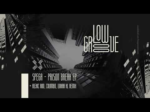 LOW047 Spega - Prision Break (Original Mix) [LOW GROOVE]