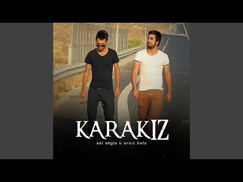 Karakız (feat. Arsız Bela)