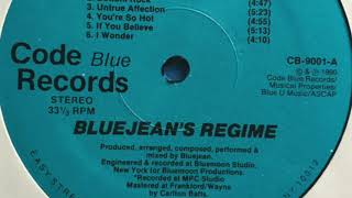 Bluejean's Regime - If You Believe