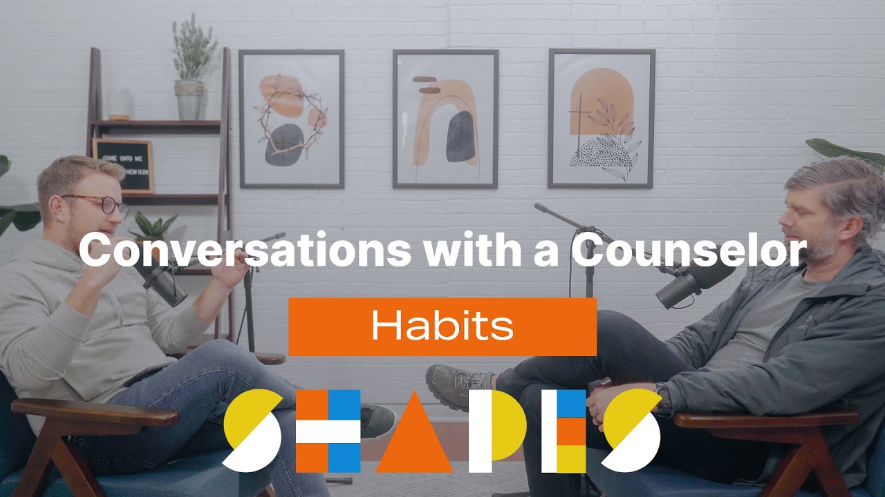 How Our Bad Habits Reveal Our Deepest Desires | Conversations with a Counselor Ep. #4