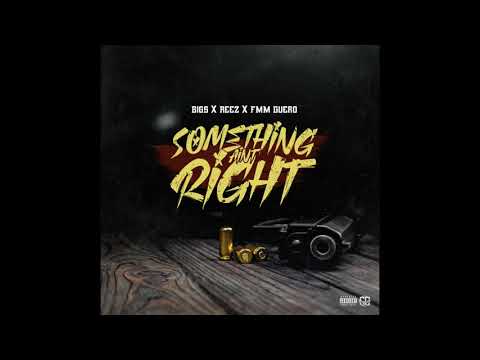 BIGS x REEZ x GUERO- something ain't right