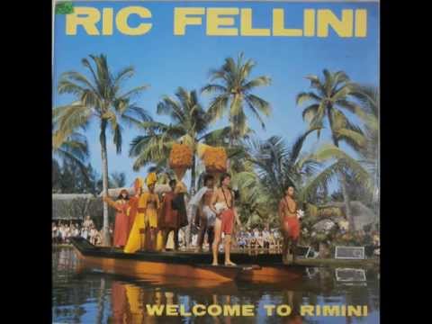 RIC FELLINI-WELCOME TO RIMINI