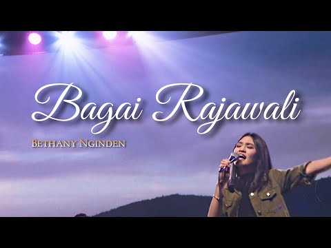 Bagai Rajawali (Tuhan Adalah Kekuatanku) | Bethany Nginden