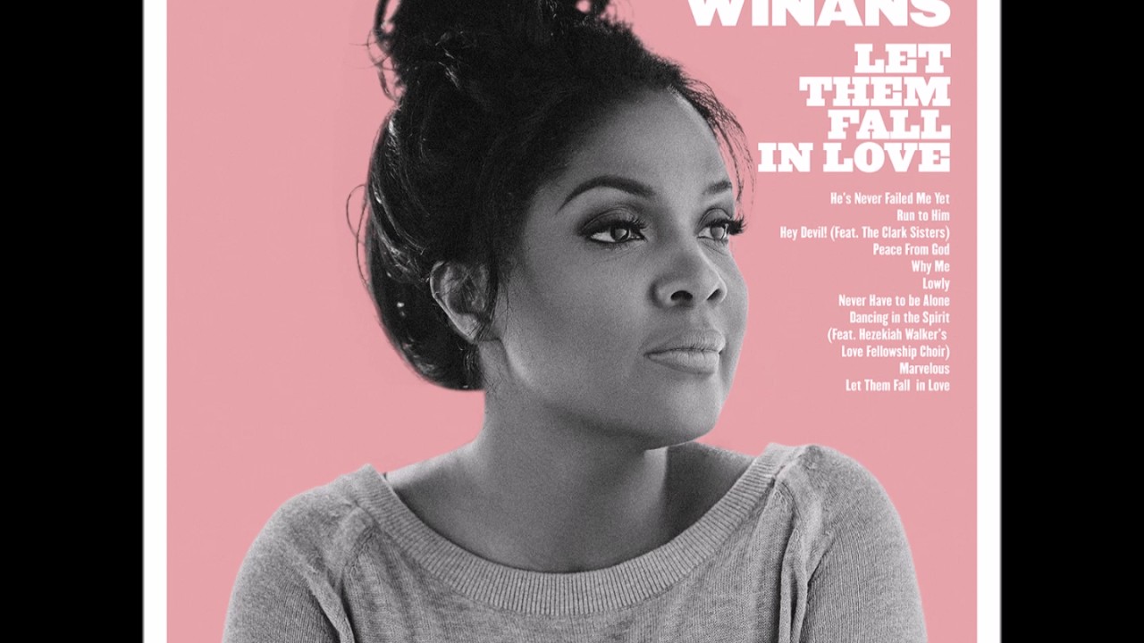 He's Never Failed Me Yet - CeCe Winans