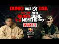 Inside The DUNKI ROUTE To USA PART 2 Red Bull Inside The Bunker S01E15