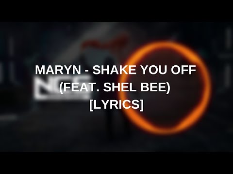 Maryn - Shake You Off (feat. Shel Bee) [Lyrics]