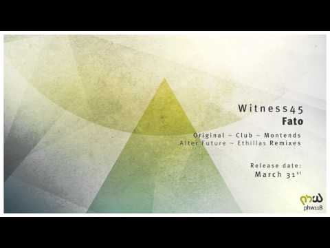 [Trance & Progressive] Witness45 - Fato (Original Mix)
