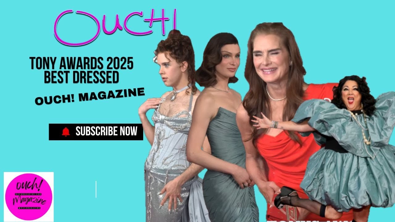 THE TONY AWARD 2025 [RED CARPET]  BEST DRESSED | OUCH MAGAZINE
