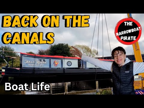 Back to Canal Life | Narrowboat Craned off the River