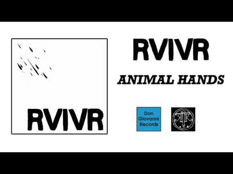 RVIVR - Animal Hands (Official Audio)