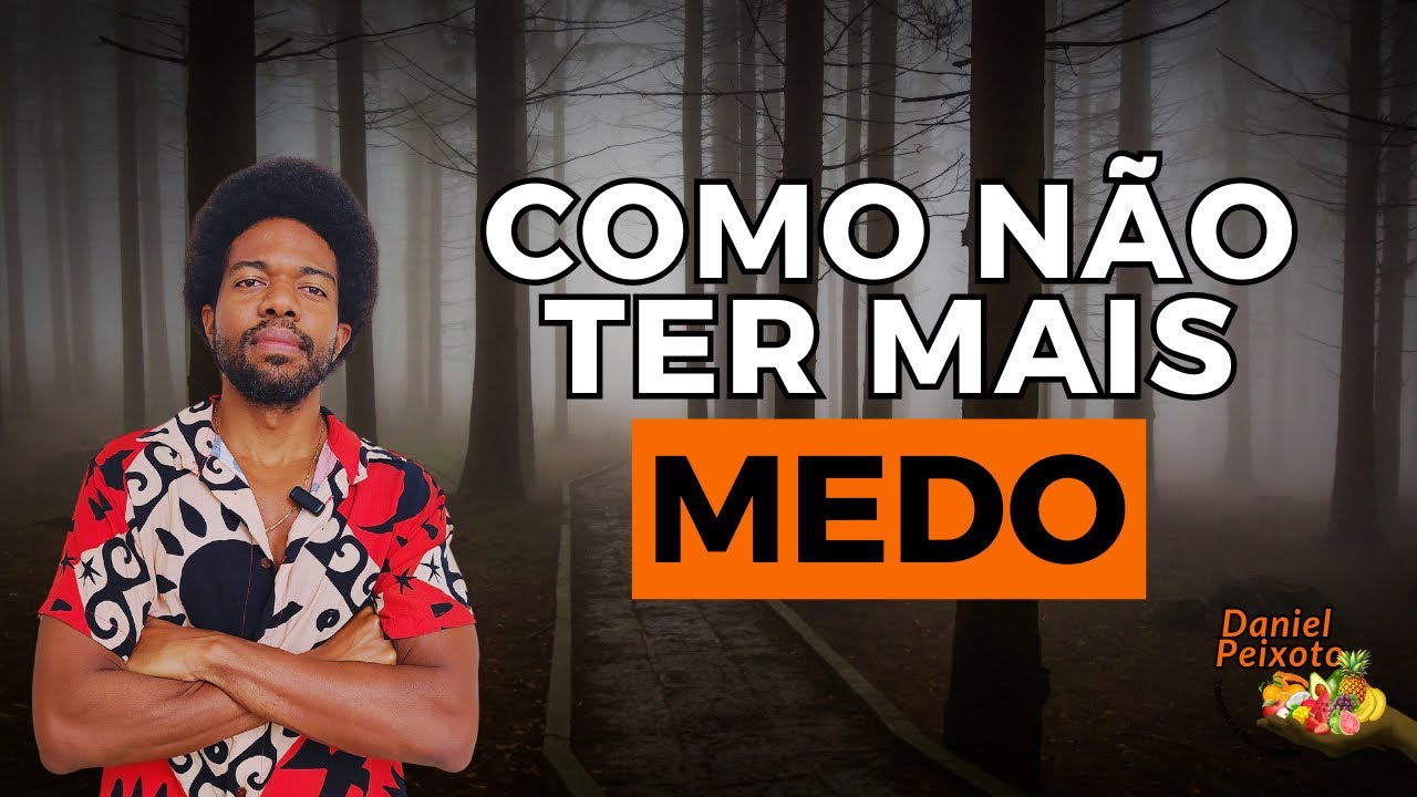 O problema do Medo nas nossas vidas