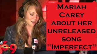 Mariah Carey about her unreleased song "Imperfect" (2009) (Sous-titres FR)