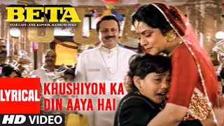 Khushiyon Ka Din Aaya Hai Lyrical Video Song  Beta