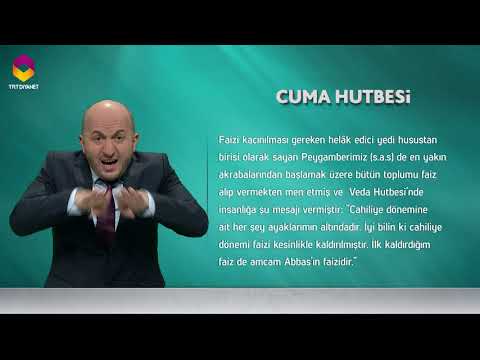 İşaret Dilinden Cuma Hutbesi - 1 Haziran 2018