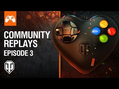 World of Tanks Console Community Replays: Episode 3