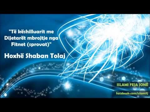 Të këshilluarit më Dijetarët mbrojtje nga Fitnet (sprovat) {Hutbe} - Shaban Tolaj