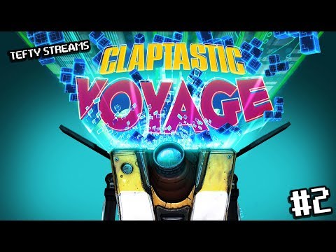 Lets Play Borderlands Claptastic Voyage DLC as CLAPTRAP! Episode 2 on PC