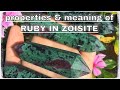 Ruby in Zoisite Meaning Benefits and Spiritual Properties