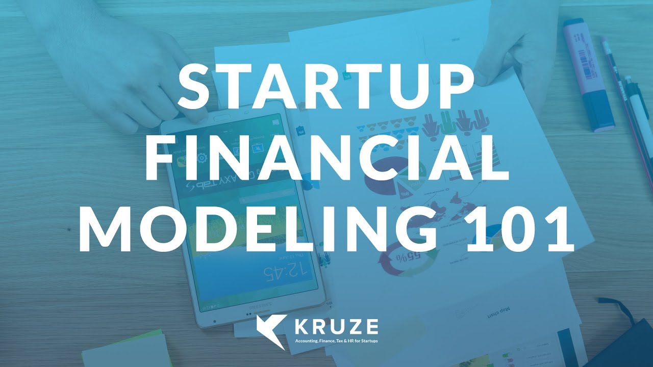 Startup Accounting How To Video:Startup Financial Modeling 101