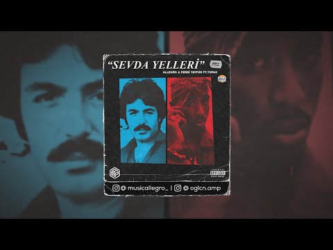 Ferdi Tayfur FT.TupacShakur - Sevda Yelleri (AllegroMusicProd.)