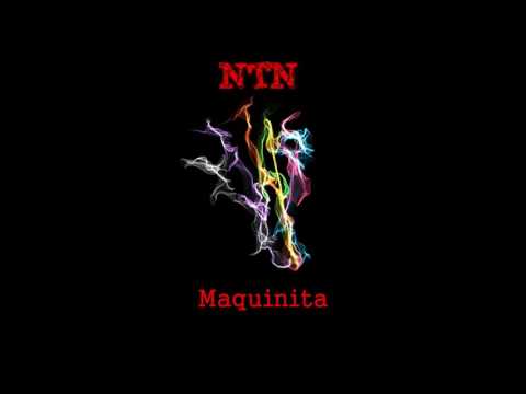 Maquinita - NTN (Audio)
