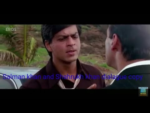 Salman khanor and Shahrukh khan dialogue, Tumhe complex hai,tum chichhorah hai