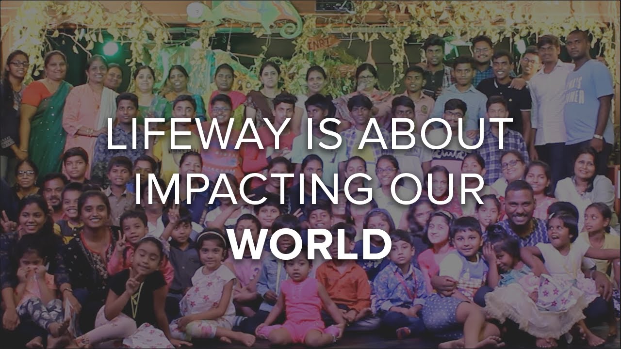 LifeWay is About Impacting Our World | LifeWay India VBS