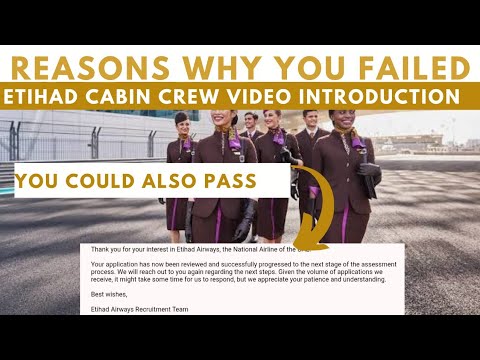 Why Your Etihad Cabin Crew Video Assessment Was Unsuccessful
