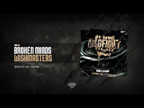 Broken Minds Ft. Alee - Wishmasters