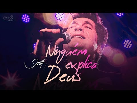 Daniel Oficial - Daniel - Ninguém Explica Deus [Clipe oficial]
