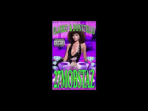 FLASH27 X DONVTELLO  -  27MOBSTAZ - FULL TAPE (SIDE A)